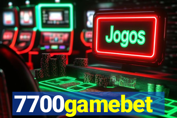 7700gamebet