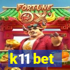 k11 bet