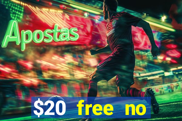 $20 free no deposit casino