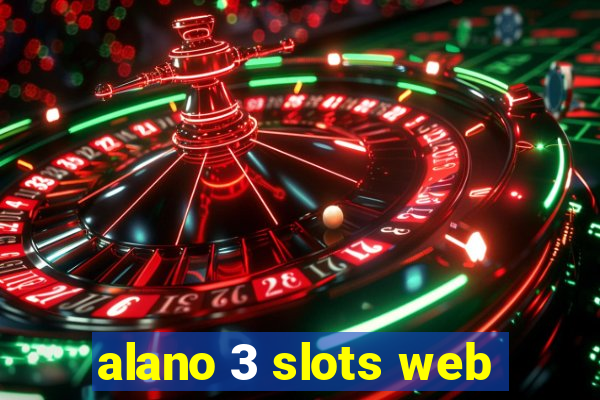 alano 3 slots web