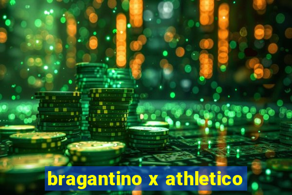 bragantino x athletico