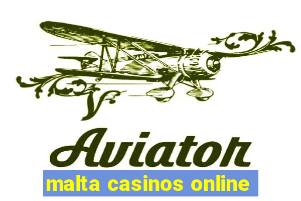 malta casinos online