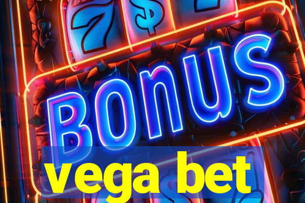 vega bet