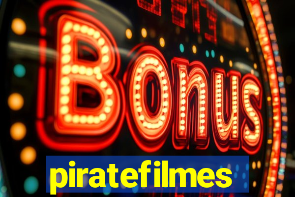 piratefilmes