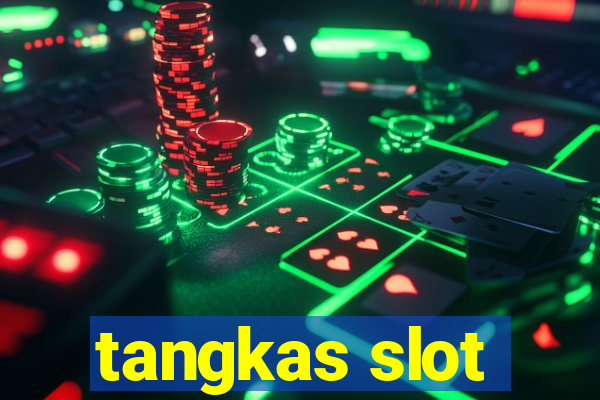 tangkas slot