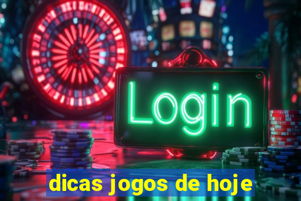 dicas jogos de hoje