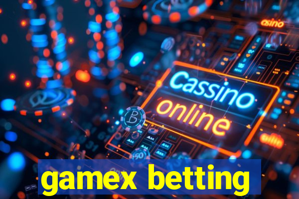 gamex betting