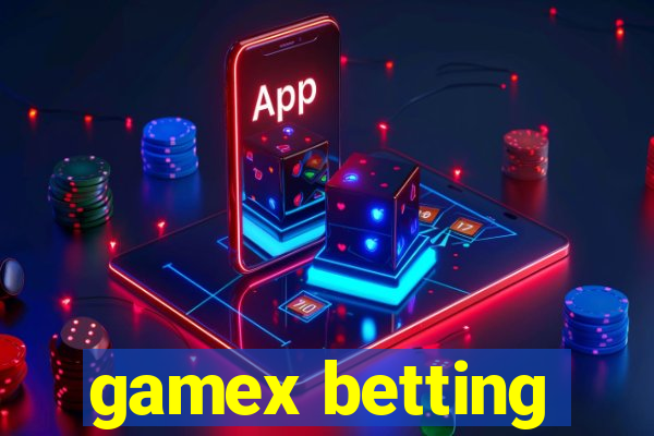 gamex betting