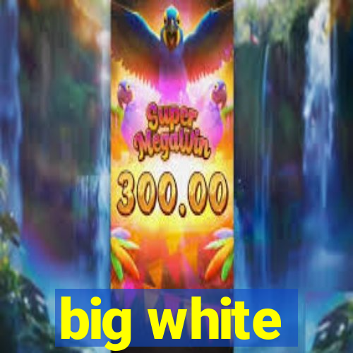 big white