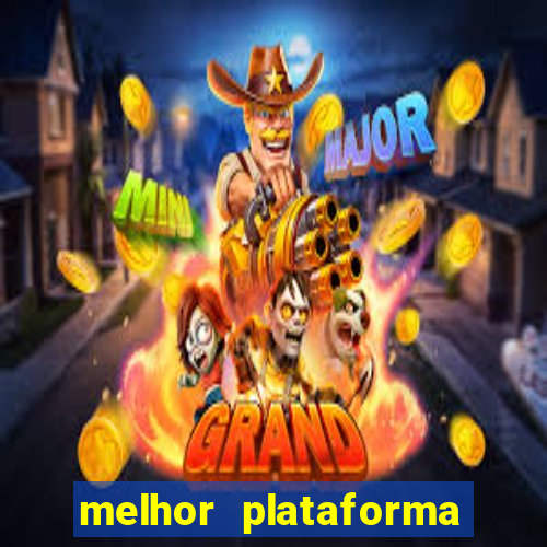 melhor plataforma de apostas