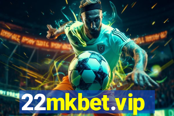 22mkbet.vip