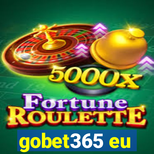 gobet365 eu