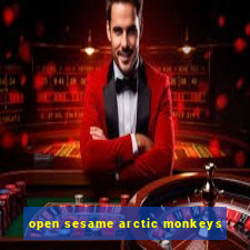 open sesame arctic monkeys