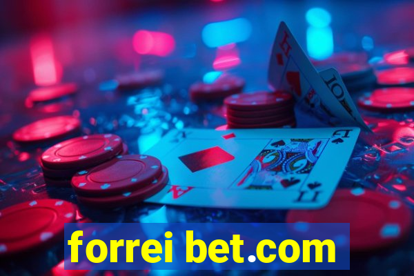 forrei bet.com