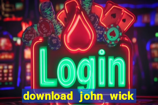 download john wick de volta ao jogo