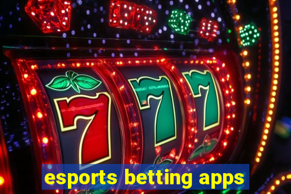 esports betting apps