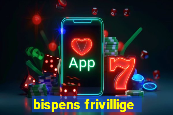 bispens frivillige