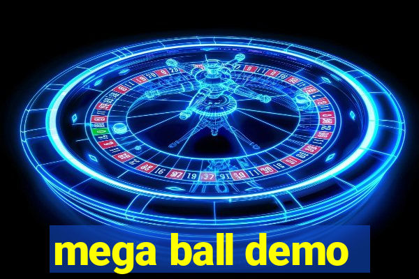 mega ball demo