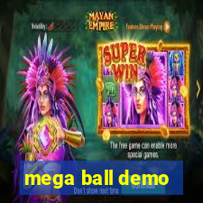 mega ball demo