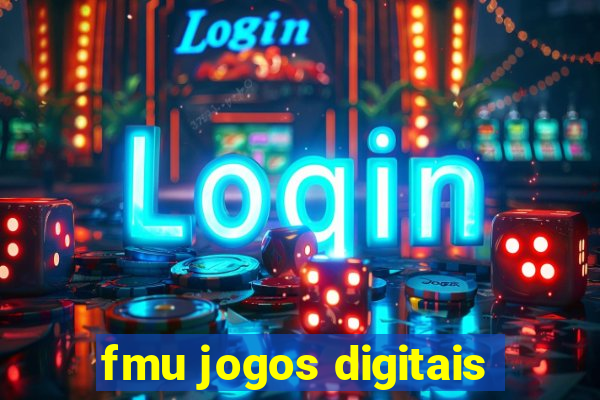 fmu jogos digitais