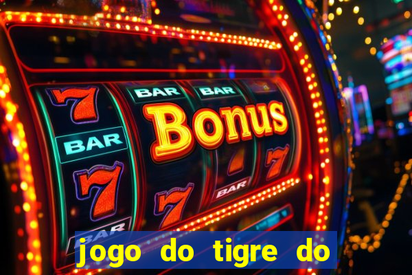 jogo do tigre do gusttavo lima