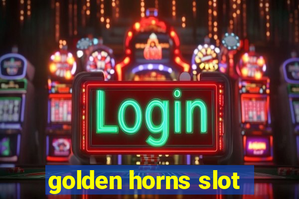 golden horns slot