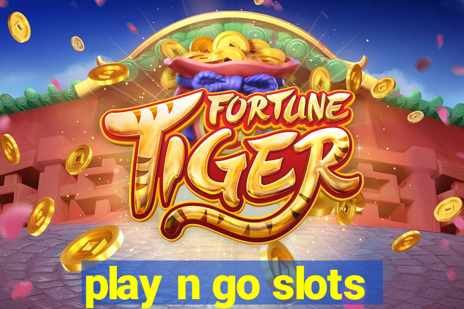 play n go slots