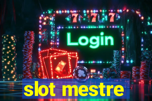 slot mestre