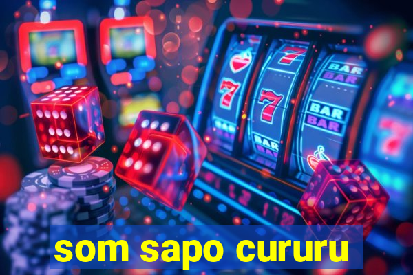 som sapo cururu