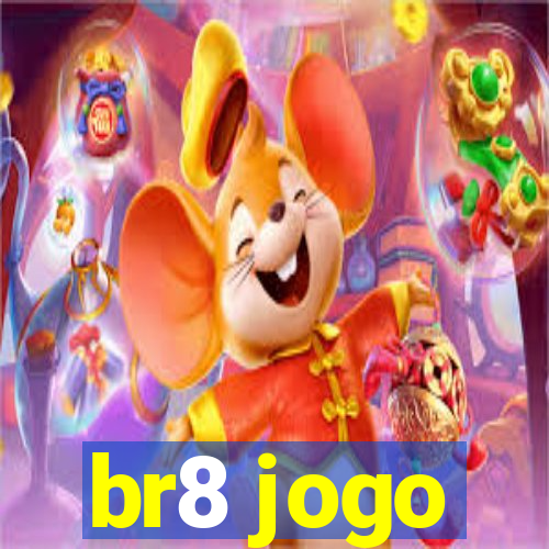 br8 jogo