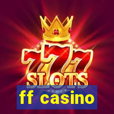 ff casino