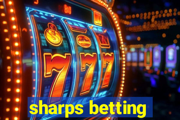 sharps betting