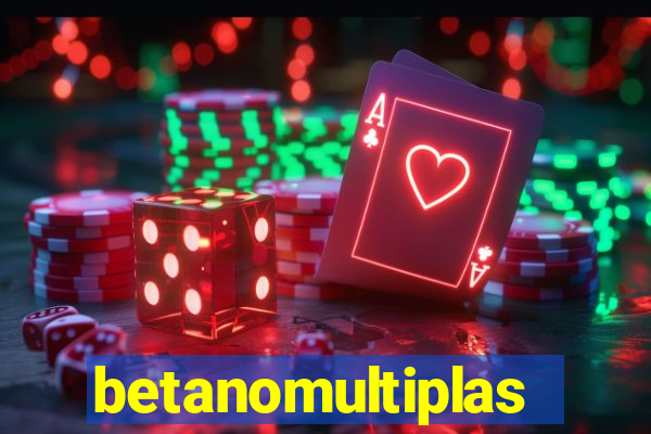 betanomultiplas