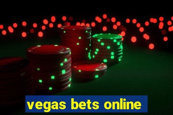 vegas bets online