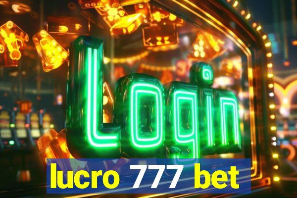 lucro 777 bet