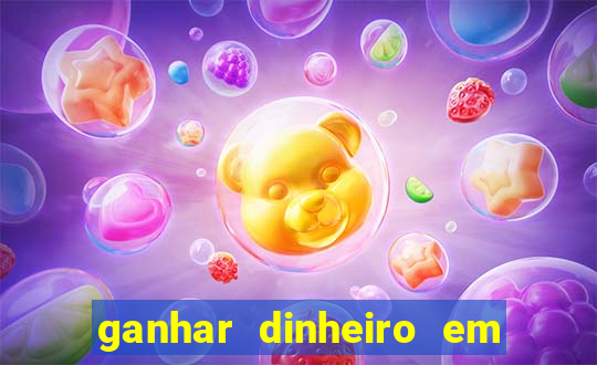 ganhar dinheiro em jogos online