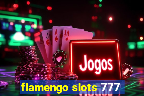 flamengo slots 777