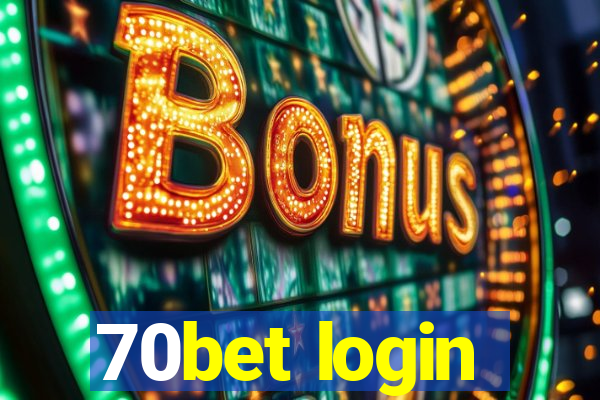 70bet login