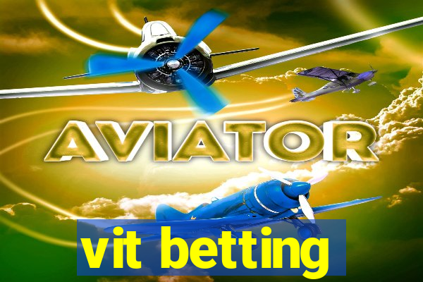 vit betting