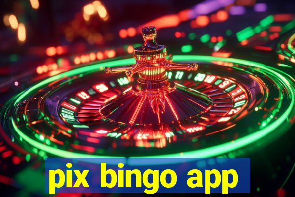 pix bingo app