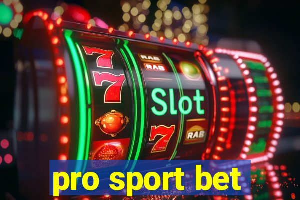 pro sport bet