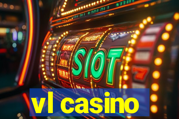 vl casino