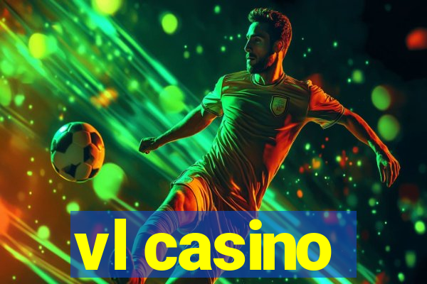 vl casino