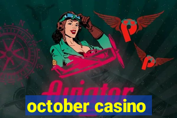 october casino