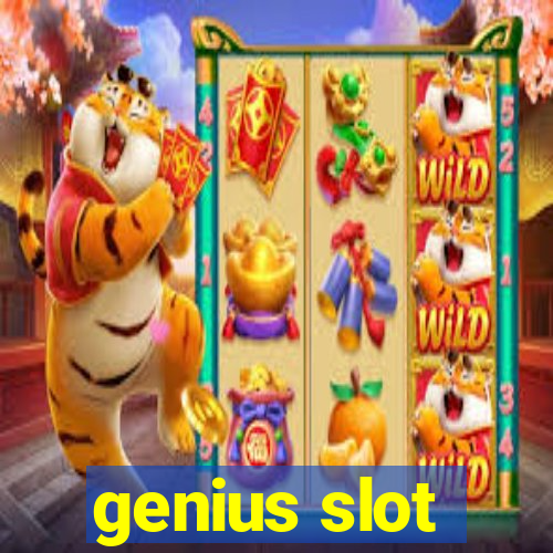 genius slot