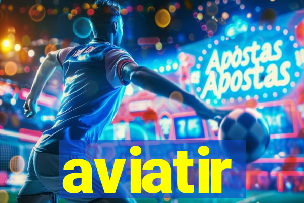 aviatir