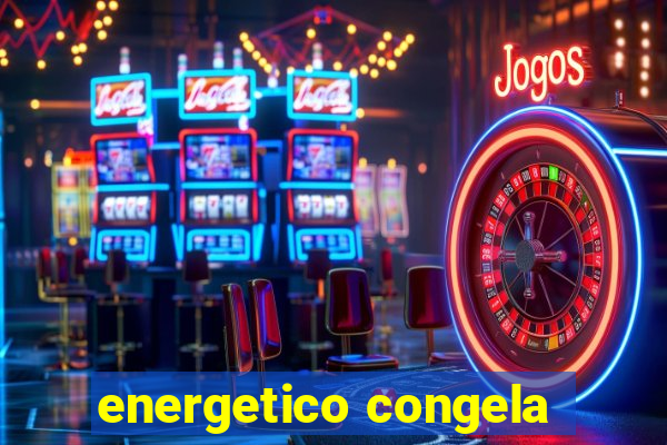 energetico congela