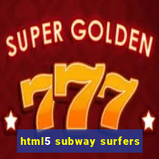 html5 subway surfers