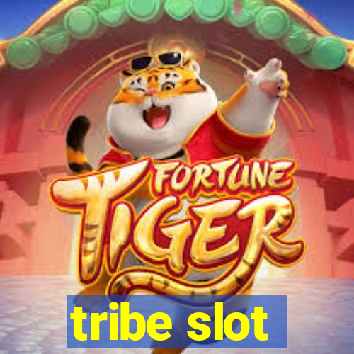 tribe slot