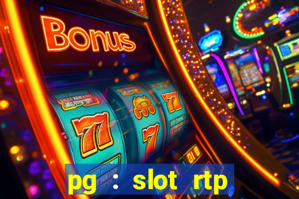 pg : slot rtp hacker site